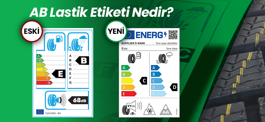 AB Lastik Etiketi Nedir?